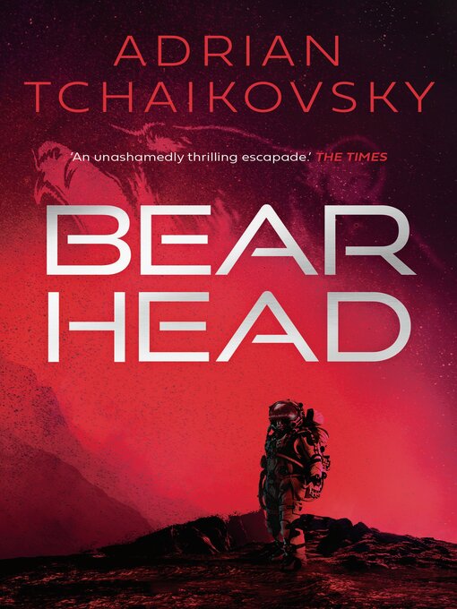 Title details for Bear Head by Adrian Tchaikovsky - Available